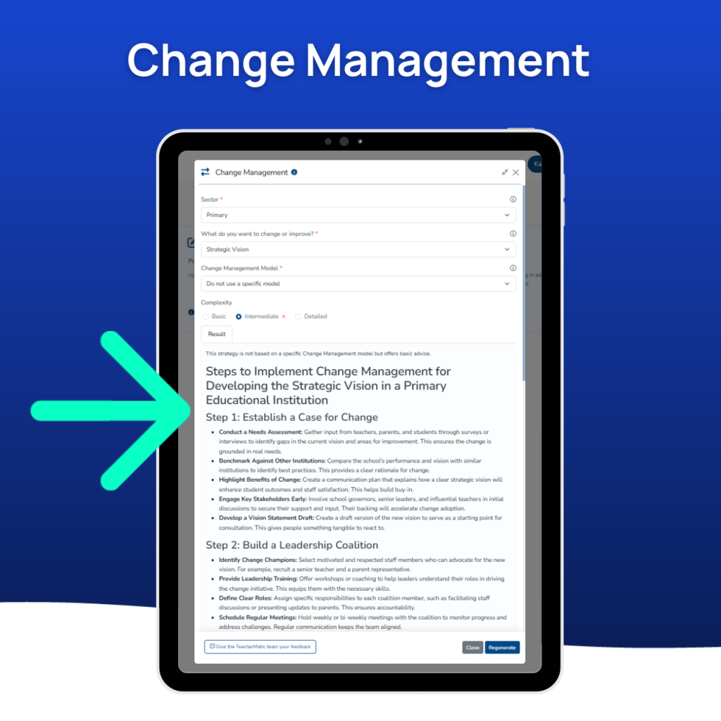 A tablet displays a document titled "Change Management" with a large green arrow pointing to "Step 1: Establish a Case for Change," illustrating part of a week in the life of a School Leader as they guide improvement initiatives.