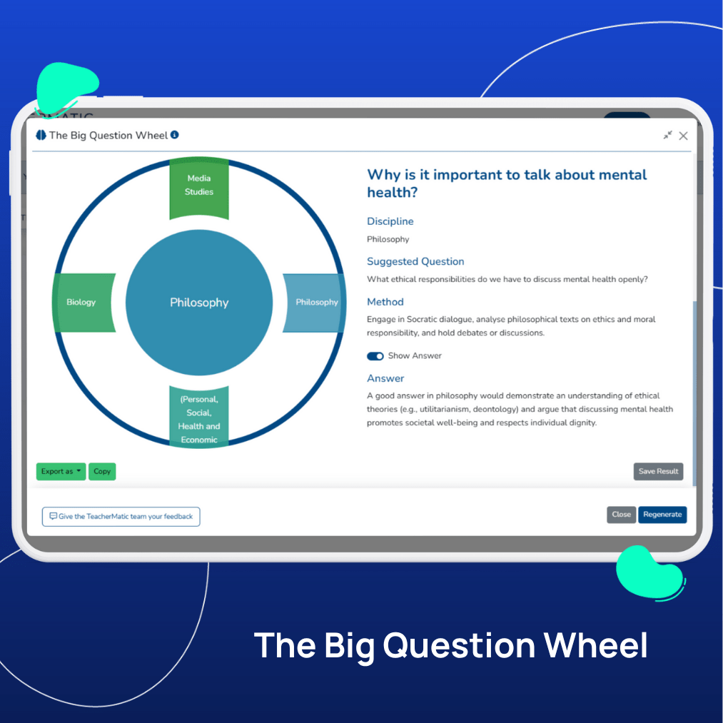 A digital interface displays "The Big Question Wheel," with philosophy at the center, surrounded by related disciplines and a text section on the importance of mental health. Support Mental Health Awareness Week with AI tools that make a difference in education.